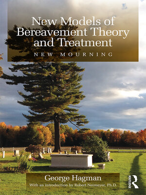 cover image of New Models of Bereavement Theory and Treatment